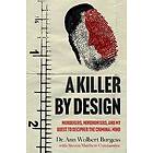 Ann Wolbert Burgess, Steven Matthew Constantine: A Killer By Design