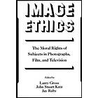 Larry Gross: Image Ethics