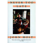 John Holt: Never Too Late