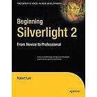 Robert Lair: Beginning Silverlight 2: From Novice to Professional