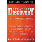 Earl Nightingale, Dr Wayne W Dyer: Earl Nightingale's Greatest Discovery