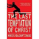Nikos Kazantzakis: The Last Temptation of Christ