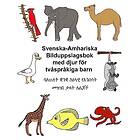 Richard Carlson Jr: Svenska-Amhariska Bilduppslagsbok med djur för tvåspråkiga barn