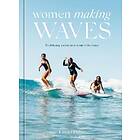 Lara Einzig: Women Making Waves