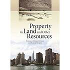 Dan H Cole, Elinor Ostrom: Property in Land and Other Resources