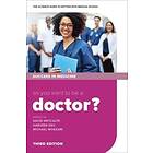 David Metcalfe: So you want to be a Doctor?