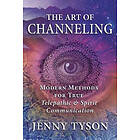 Jenny Tyson: The Art of Channeling