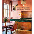 Lucy St George, Jane Rockett: Rockett St George Extraordinary Interiors In Colour