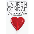 Lauren Conrad: Sugar and Spice