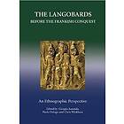 Giorgio Ausenda, Paolo Delogu, Chris Wickham: The Langobards before the Frankish Conquest