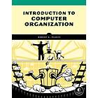 Bob Plantz: Introduction To Computer Organization