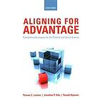Thomas C Lawton: Aligning for Advantage