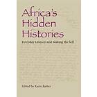 Karin Barber: Africa's Hidden Histories