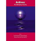 M McKemmish: Archives: recordkeeping in society