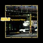 Kolb Tyrannical Vibes LP