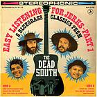 The Dead South Easy Listening For Jerks Part 1 LP