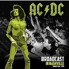 AC/DC Broadcast In Nashville LP