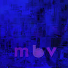 My Bloody Valentine M B V LP