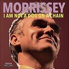 Morrissey I Am Not A Dog On LP