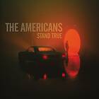Americans Stand True LP