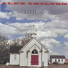 Alex Chilton High Priest Limited Edition LP