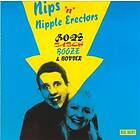 Nips 'N' Nipple Erectors Bops,Babes,Booze And Bovver LP