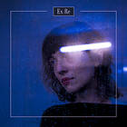 Ex:Re LP