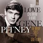 Gene Pitney Only Can Break A Heart/The Many Sides Of LP