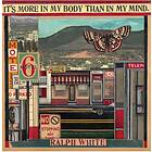 Ralph It's More In My Body Than Mind LP