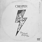 Creeper Sex, Death & The Infinite Void LP