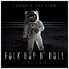 Judah & The Lion Folk Hop N' Roll Deluxe Edition LP