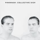 Pinkwash Collective Sigh LP