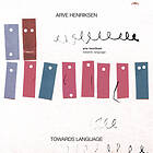 Arve Henriksen Towards Language LP