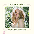 Ina Forsman Been Meaning To Tell You LP