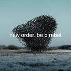 New Order Be A Rebel LP