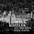 Kozelek All The Best, Isaac Hayes LP