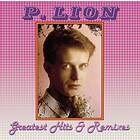 P. Lion Greatest Hits & Remixes LP