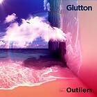 The Glutton Outliers LP