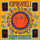 Kumikameli Kirppusirkus LP