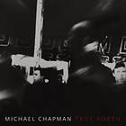 Michael Chapman LP