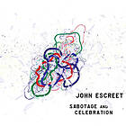 John Escreet Sabotage And Celebration LP