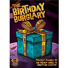 The Birthday Burglary: Holiday Hijinks Board Game