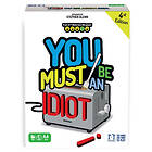 You Must Be An Idiot Board Game