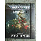 WARHAMMER 40K: AMIDST THE ASHES CRUSADE PACK