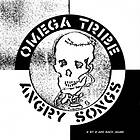 Omega Tribe - Angry Songs LP