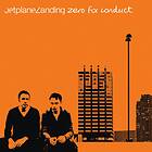 Jetplane Landing - Zero For Conduct LP