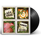The Bad Ends - Power And Glory LP