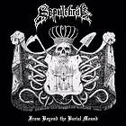 Sepulchral - From Beyond The Burial Mound LP