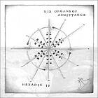 Six Organs Of Admittance Hexadic II (MC) MC