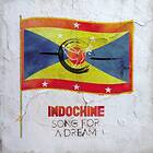 Indochine Song For A Dream MC